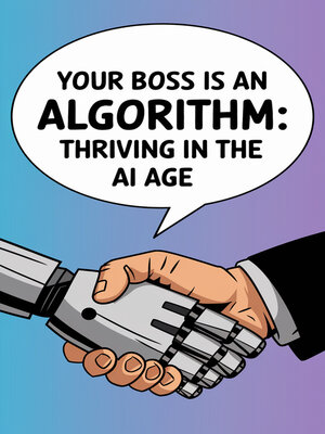 cover image of Your Boss Is an Algorithm